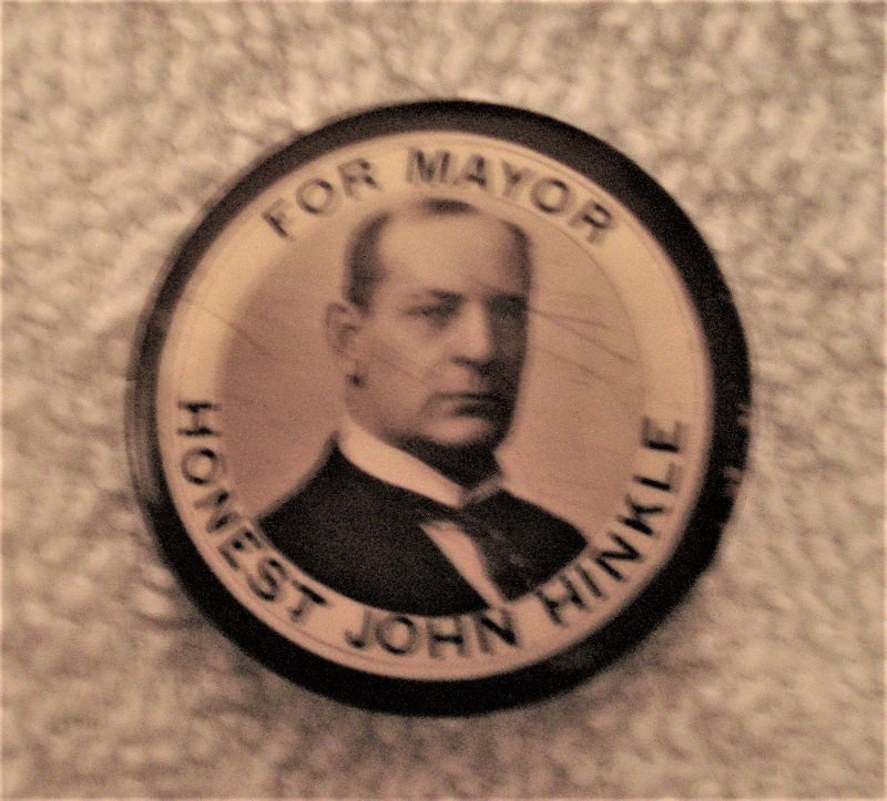 pinback honest john hinkle mayor of columbus ohio 1901.jpg