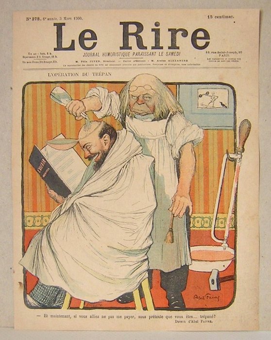 Print French Magazine Cover Le Rire 3 March 1900 Trepanning Barber Humor Abel Faivre.jpg